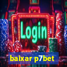 baixar p7bet